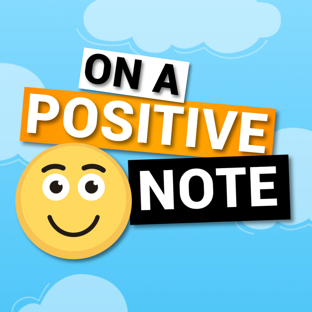 Positive Story